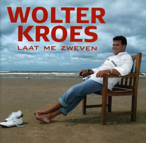 Wolter Kroes: Laat Me Zweven, CD