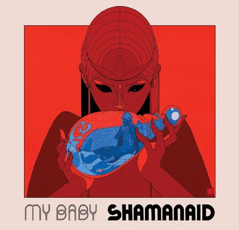 My Baby: Shamanaid, LP