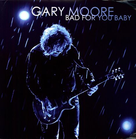 Gary Moore: Bad For You Baby (180g), 2 LPs