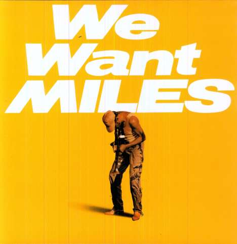 Miles Davis (1926-1991): We Want Miles (180g), 2 LPs