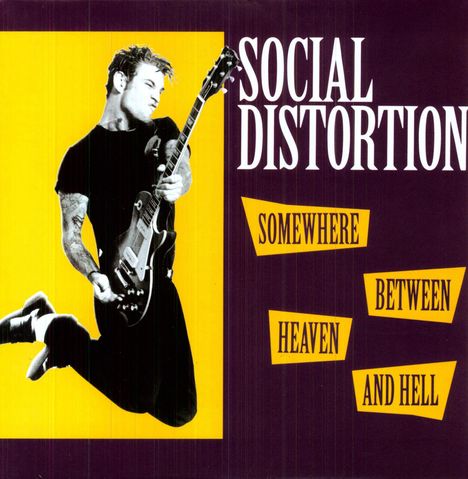 Social Distortion: Somewhere Between Heaven And Hell (180g), LP
