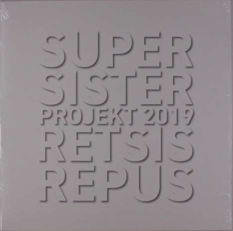 Supersister: Supersister Projekt 2019: Retsis Repus (White Vinyl), LP