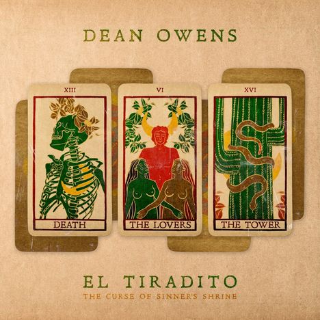 Dean Owens: El Tiradito: The Curse Of Sinner's Shrine, 2 CDs