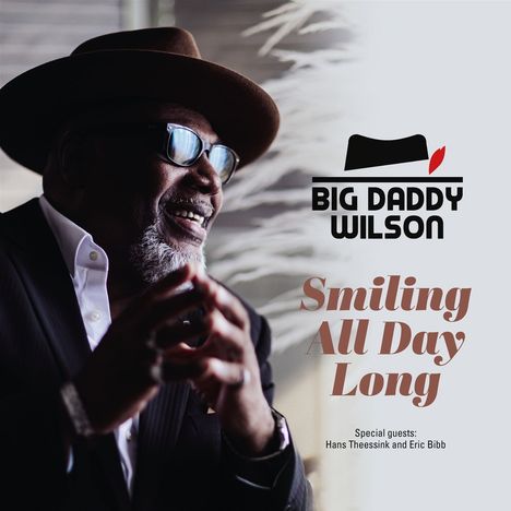 Big Daddy Wilson: Smiling All Day Long, LP
