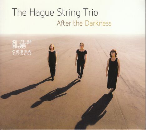 The Hague String Trio - After the Darkness, CD