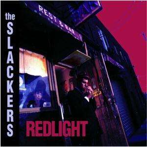The Slackers: Redlight, CD