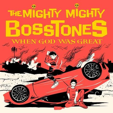 The Mighty Mighty Bosstones: When God Was Great (Limited Edition) (Red W/ Black Splatter Vinyl), 2 LPs