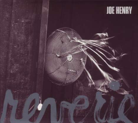 Joe Henry: Reverie, CD
