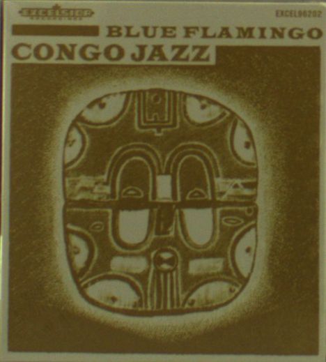 Blue Flamingo: Congo Jazz, CD