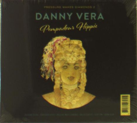 Danny Vera: Pressure Makes Diamonds 1, CD