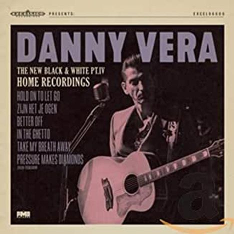 Danny Vera: New Black And White Pt.IV, CD
