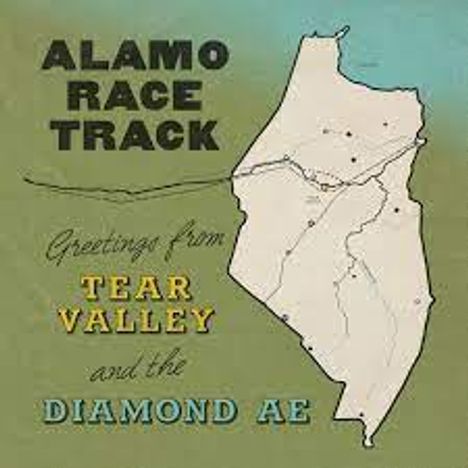 Alamo Race Track: Greetings From Tear Valley And The Diamond Ae, CD
