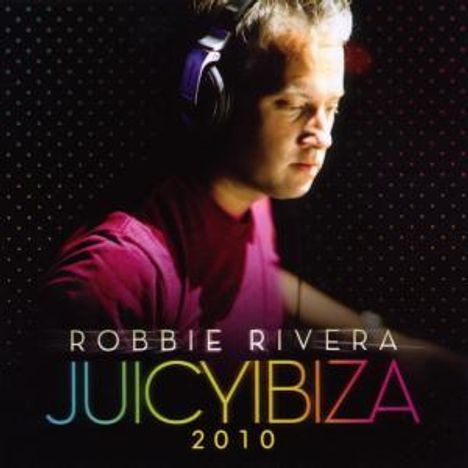 Juicy Ibiza 2010, 2 CDs