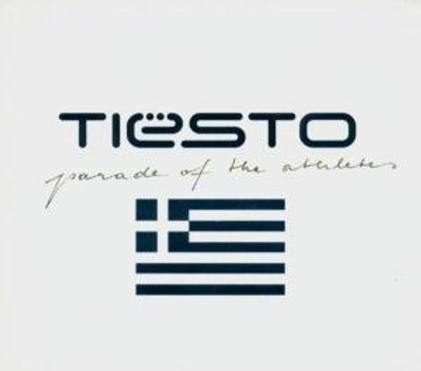 Tiësto: Parade Of The Athletes, CD