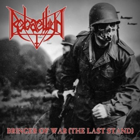 Rebaelliun: Bringer Of War (The Last Stand), LP