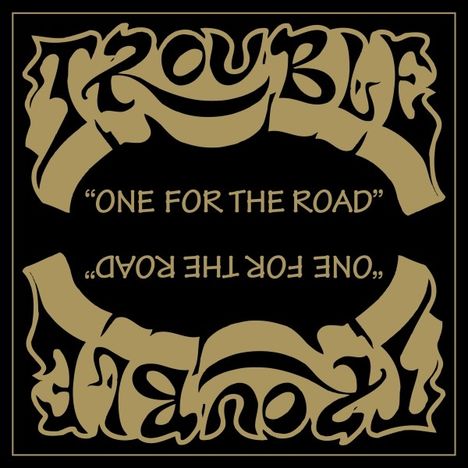 Trouble: One For The Road / Unplugged EP (180g) (remastered) (45 RPM), Single 12"