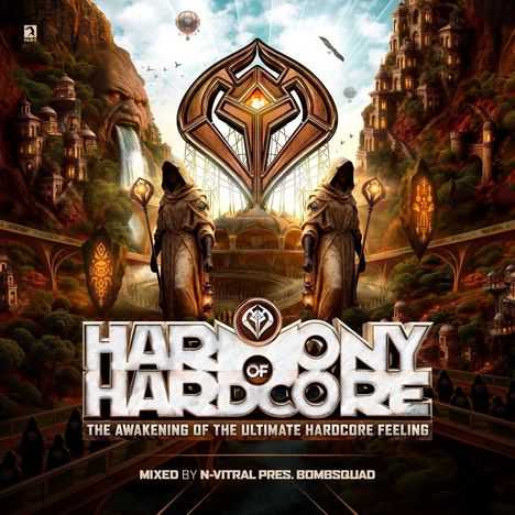 "Harmony of Hardcore: The Awakening of the Ultimate Hardcore Feeling. Mixed by N-Vitral Pres. Bombsquad." Zwei Statuen mit Kapuzen vor einem mystischen Gebäude.