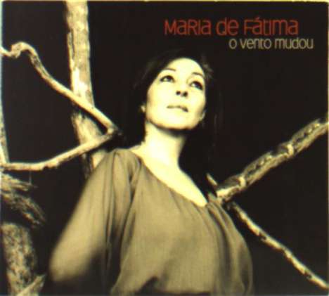 Maria De Fátima: O Vento Mudou, CD