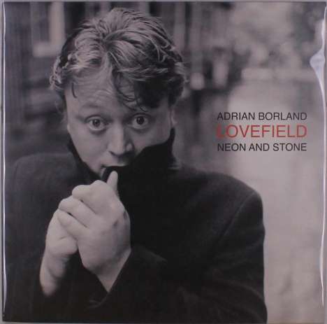 Adrian Borland: Lovefield (Neon And Stone), LP