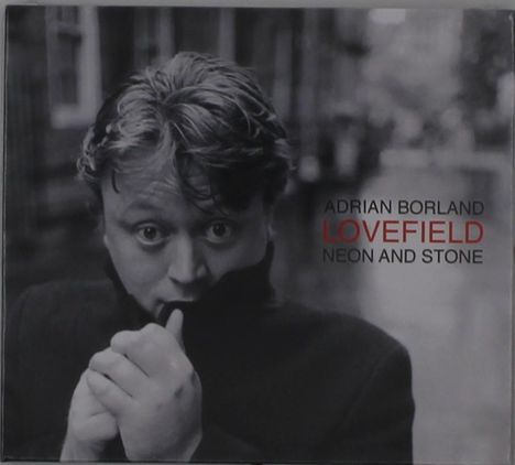 Adrian Borland: Lovefield (Neon And Stone), CD