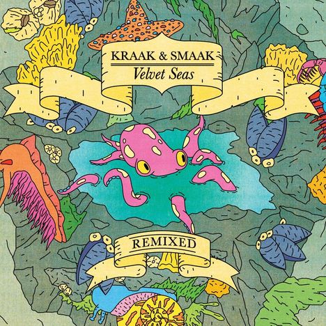 Die Bänder zeigen "Kraak & Smaak", "Velvet Seas" und "Remixed". Illustration: Ein bunter Oktopus im Meeresumfeld.