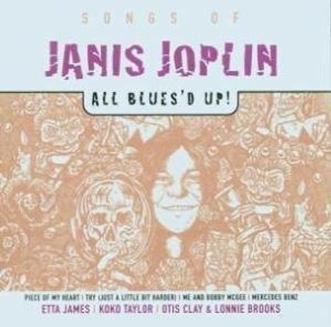 Janis Joplin: Songs Of Janis Joplin - All Blues'd Up, CD