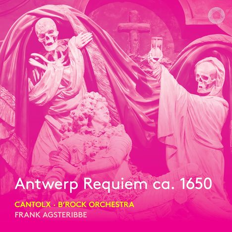 Philippus van Steelant (1611-1670): Antwerp Requiem (um 1650), CD