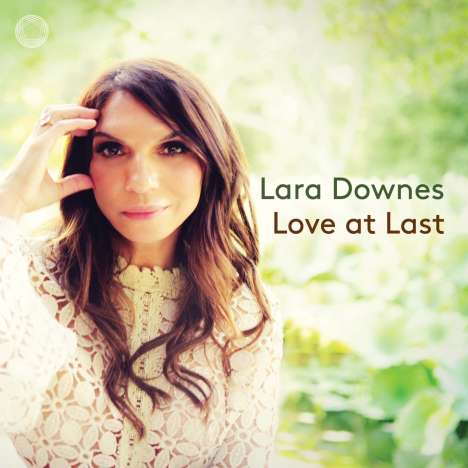 Lara Downes - Love At Last, CD
