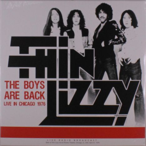 Thin Lizzy: The Boys Are Back - Live In Chicago 1976 (180g), LP