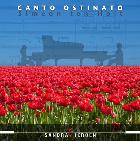 Simeon ten Holt (1923-2012): Canto Ostinato, CD