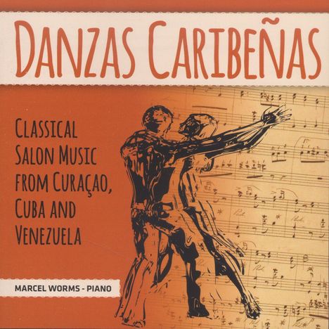Marcel Worms - Danzas Cartbenas, CD