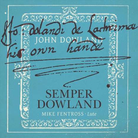 Mike Fentross - Semper Dowland, CD