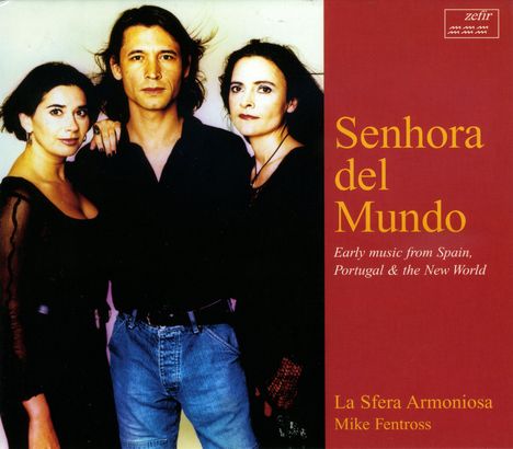 Xenia Meijer - Senhora Del Mundo, CD