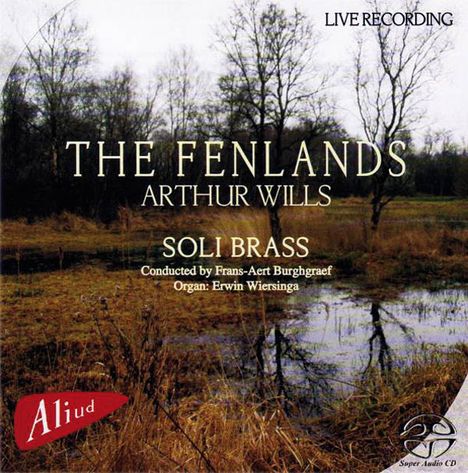 Arthur Wills (1926-2020): Symphonische Suite "The Fenlands", Super Audio CD