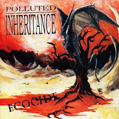 Polluted Inheritance: Ecocide (Reissue) (Limited Edition), LP