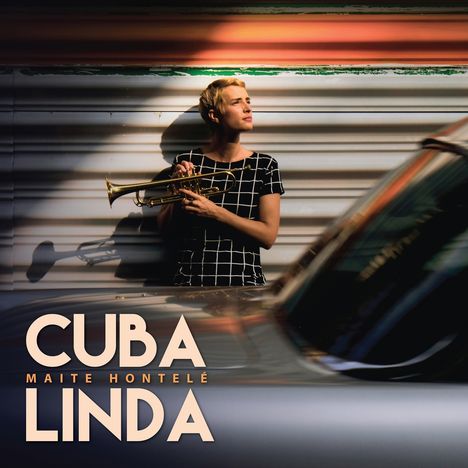 Maite Hontele: Cuba Linda, LP
