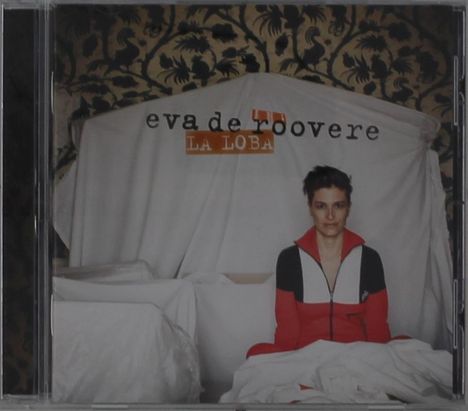 Eva De Roovere: La Loba, CD