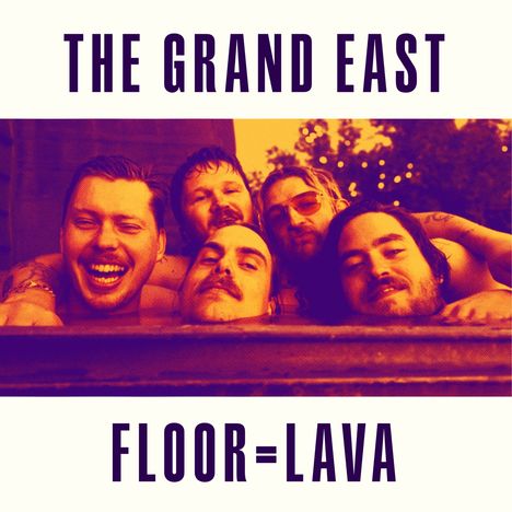 Grand East: Floor = Lava, LP