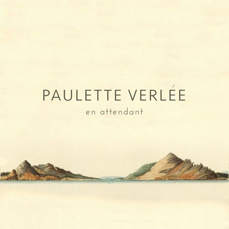 Paulette Verlée: En Attendant, LP