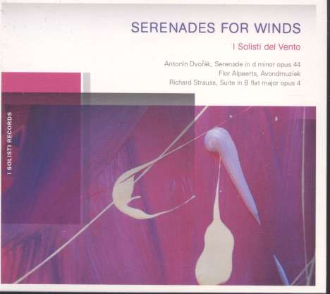 I Solisti del Vento - Serenades for Wings, CD