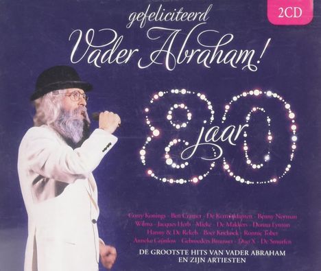 Gefeliciteerd Vader Abraham!, 2 CDs