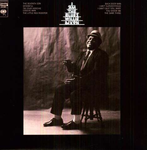 Willie Dixon: I Am The Blues (180g), LP