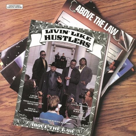 Above The Law: Livin' Like Hustlers (180g), LP