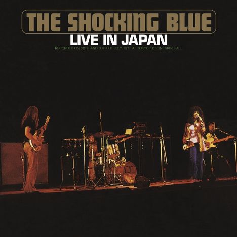 The Shocking Blue: Live In Japan 1971, CD