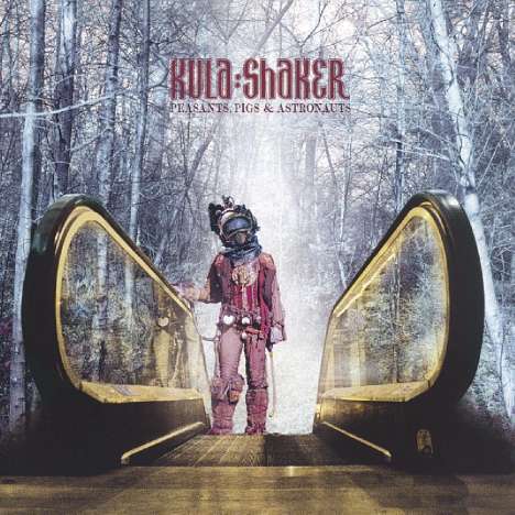 Kula Shaker: Peasants, Pigs &amp; Astronauts (Music On CD Edition), CD