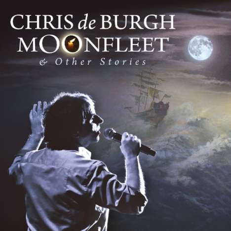Chris De Burgh: Moonfleet &amp; Other Stories, CD