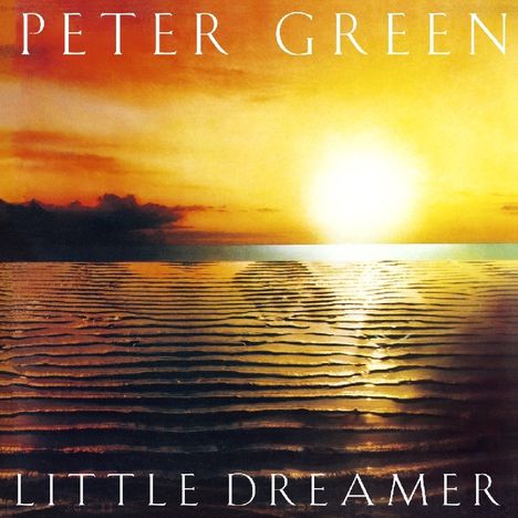 Peter Green: Little Dreamer, CD