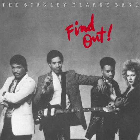 Stanley Clarke (geb. 1951): Find Out!, CD