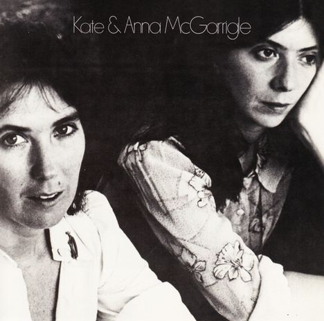 Kate &amp; Anna McGarrigle: Kate &amp; Anna McGarrigle, CD