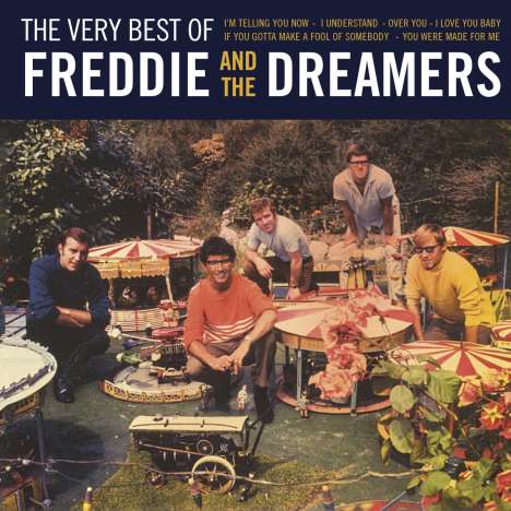 Freddie &amp; The Dreamers: The Very Best Of Freddie &amp; The Dreamers, CD